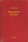 The Death of the Lion (eBook, ePUB)