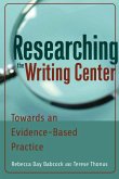 Researching the Writing Center (eBook, PDF)
