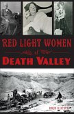 Red Light Women of Death Valley (eBook, ePUB)