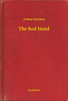 The Red Hand (eBook, ePUB) - Machen, Arthur