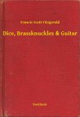 Dice, Brassknuckles & Guitar (eBook, ePUB) Dice, Brassknuckles & Guitar (eBook, ePUB)