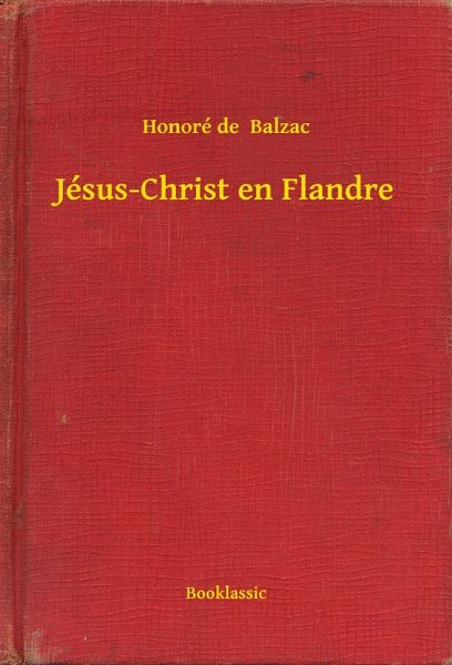 Jésus-Christ en Flandre (eBook, ePUB)