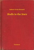 Skulls in the Stars (eBook, ePUB)