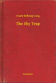 The Sky Trap (eBook, ePUB) The Sky Trap (eBook, ePUB)