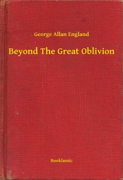 Cover Beyond The Great Oblivion (eBook, ePUB)
