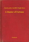 A Master of Fortune (eBook, ePUB) A Master of Fortune (eBook, ePUB)