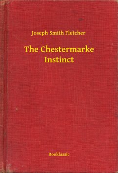 The Chestermarke Instinct (eBook, ePUB) - Conrad, Joseph