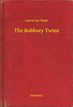 Cover The Bobbsey Twins (eBook, ePUB)