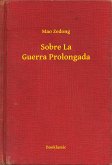 Sobre La Guerra Prolongada (eBook, ePUB)