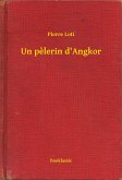 Un pelerin d'Angkor (eBook, ePUB)