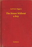 The House Without a Key (eBook, ePUB)