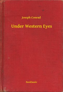 Under Western Eyes (eBook, ePUB) - Conrad, Joseph