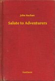 Salute to Adventurers (eBook, ePUB)