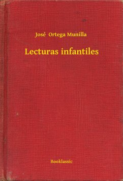 Lecturas infantiles (eBook, ePUB) - Munilla, José Ortega