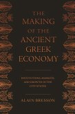 Making of the Ancient Greek Economy (eBook, ePUB)