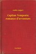 Capitan Tempesta: romanzo d'avventure... - Bild 1