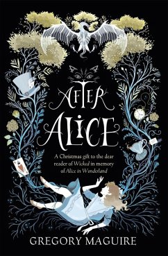 After Alice (eBook, ePUB) - Maguire, Gregory