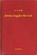 Jimmy Goggles the God (eBook, ePUB) - Bild 1