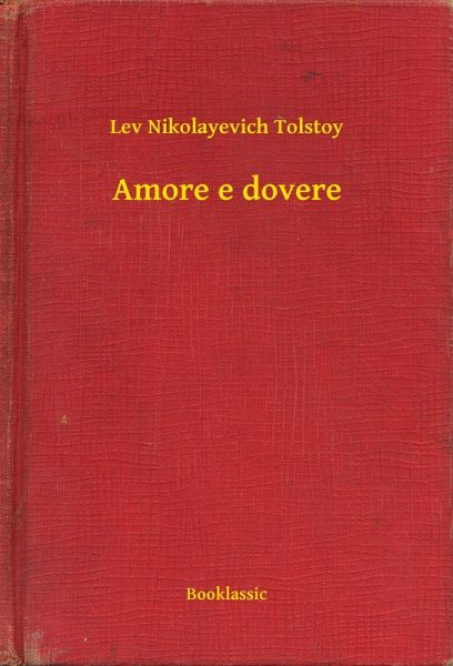 Amore e dovere (eBook, ePUB)