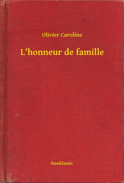L'honneur de famille (eBook, ePUB)