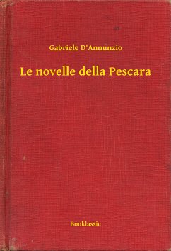 Le novelle della Pescara (eBook, ePUB) - D'Annunzio, Gabriele