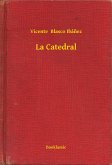 La Catedral (eBook, ePUB)