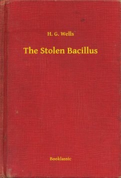Cover The Stolen Bacillus (eBook, ePUB)