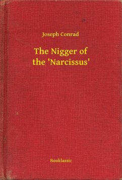 The Nigger of the 'Narcissus' (eBook, ePUB) - Conrad, Joseph