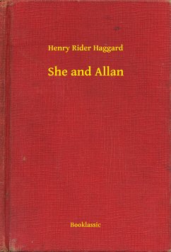 She and Allan (eBook, ePUB) - Haggard, Henry Rider