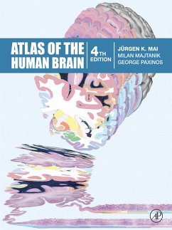 Atlas of the Human Brain (eBook, ePUB) - Mai, Juergen K.; Majtanik, Milan; Paxinos, George