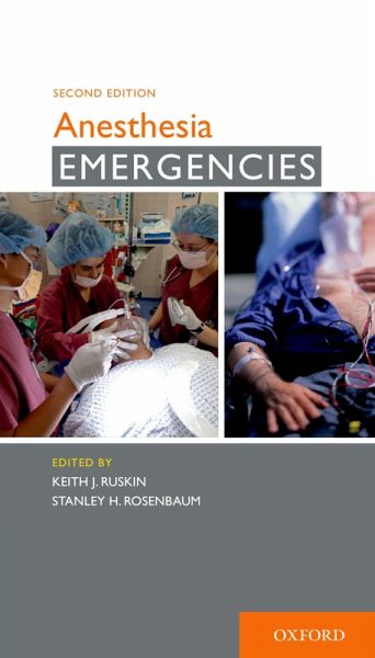 Anesthesia Emergencies (eBook, PDF) Anesthesia Emergencies (eBook, PDF)