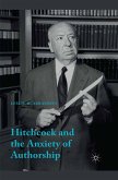 Hitchcock & the Anxiety of Authorship (eBook, PDF)
