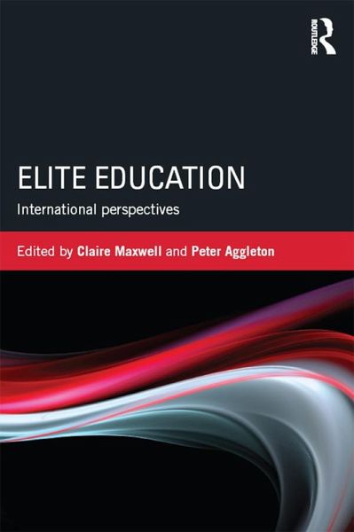 Elite Education (eBook, ePUB) Elite Education (eBook, ePUB)