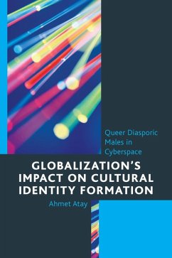 Globalization's Impact on Cultural Identity Formation (eBook, ePUB) - Atay, Ahmet