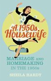 A 1950s Housewife (eBook, ePUB)
