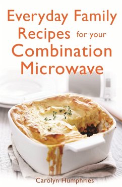 Cover Everyday Family Recipes For Your Combination Microwave (eBook, ePUB)