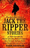 The Mammoth Book of Jack the Ripper Stories (eBook, ePUB)