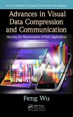 Advances in Visual Data Compression and Communication (eBook, PDF)