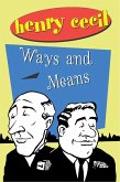 Ways And Means (eBook, ePUB)