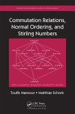 Commutation Relations, Normal Ordering, and Stirling Numbers (eBook, PDF)