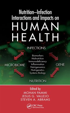 Nutrition-Infection Interactions and Impacts on Human Health (eBook, PDF)