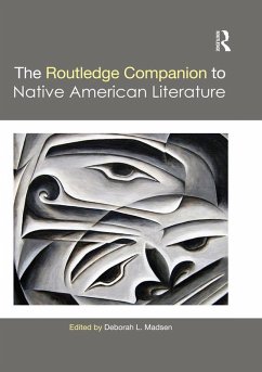 The Routledge Companion to Native American Literature (eBook, PDF)