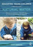 Educating Young Children through Natural Water (eBook, ePUB)