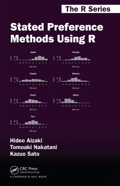 Stated Preference Methods Using R (eBook, PDF) - Aizaki, Hideo; Nakatani, Tomoaki; Sato, Kazuo