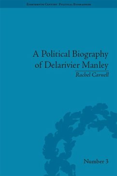 Cover A Political Biography of Delarivier Manley (eBook, ePUB)