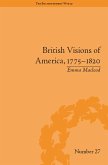 British Visions of America, 1775-1820 (eBook, ePUB)