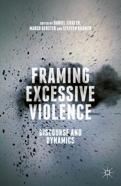 Framing Excessive Violence (eBook, PDF)