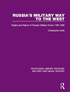 Russia's Military Way to the West (eBook, PDF) - Duffy, Christopher