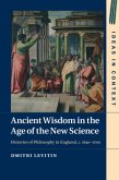 Ancient Wisdom in the Age of the New Science (eBook, PDF)