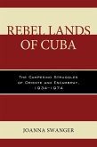 Rebel Lands of Cuba (eBook, ePUB)